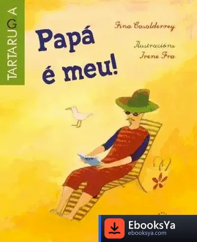 Descargar Papá É Meu de Carme Ruiz-viñals