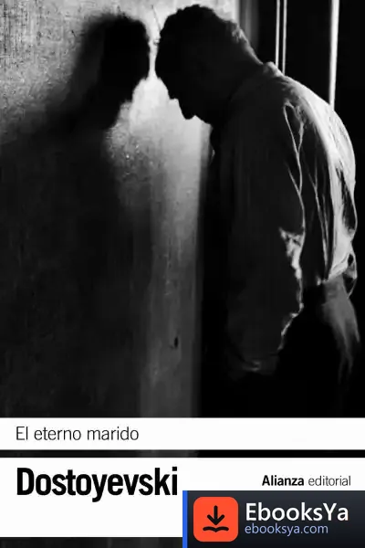 Descargar El Eterno Marido de Fiador Dostoievski