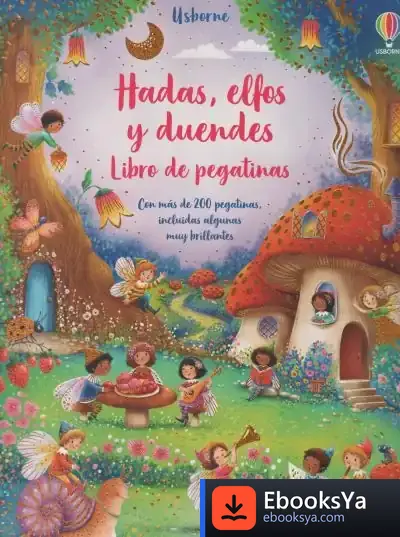 Descargar Hadas Elfos Y Duendes Pegatinas Para Tod de Fiona Watt