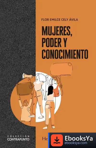 Descargar Mujeres, Poder Y Conocimiento