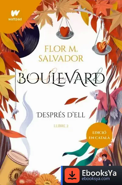 Descargar Després D'Ell. Boulevard 2 de Honoré de Balzac
