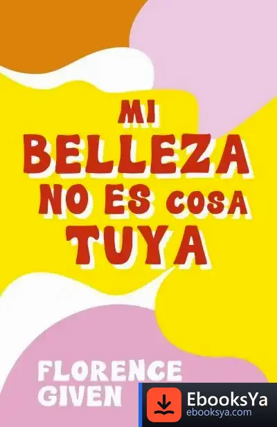 Descargar Mi Belleza No Es Cosa Tuya