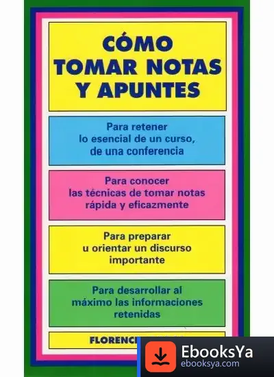 Descargar 476. Como Tomar Notas Y Apuntes de Florence Le Bras