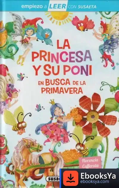 Descargar La Princesa Y Su Pone En Busca de Florencia Cafferata Losada