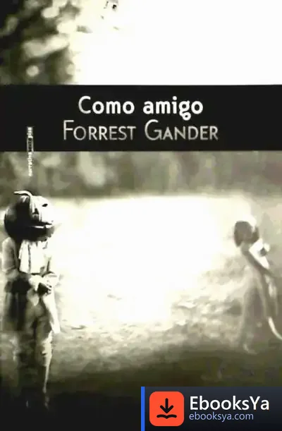 Descargar Como Amigo de Forrest Gander