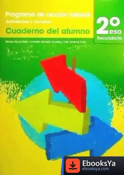 Descargar Programa De Acción Tutorial.Cuaderno Del Alumno: 2º Eso de Stephen Eric Bronner