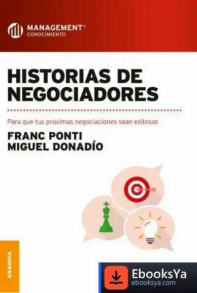 Descargar Historias De Negociadores de Franc Ponti Roca