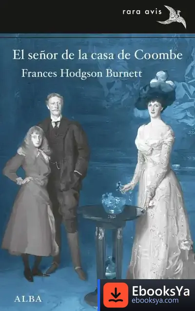 Descargar El Señor De La Casa De Coombe de Frances Hodgson Burnett