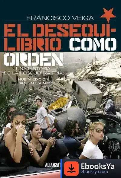Descargar El Desequilibrio Como Orden de Francesc Veiga