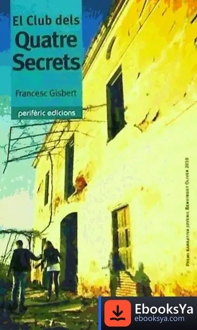 Descargar El Club Dels Quatre Secrets de Francesc Gisbert