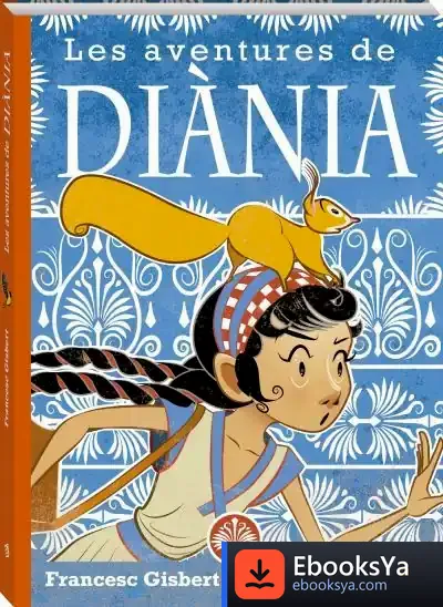 Descargar Les Aventures De Diània de Francesc Gisbert