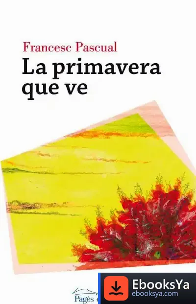 Descargar La Primavera Que Ve