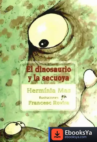 Descargar El Dinosaurio Y La Sekuoya