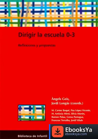 Descargar Dirigir La Escuela 0-3 de Antonio Agúndez Fernández