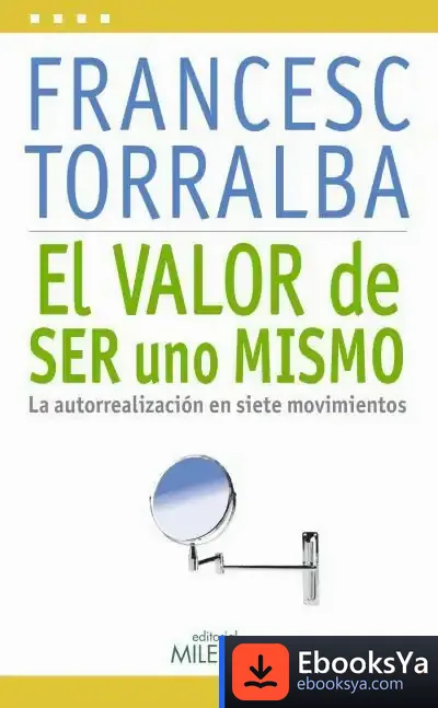 Descargar El Valor De Ser Uno Mismo