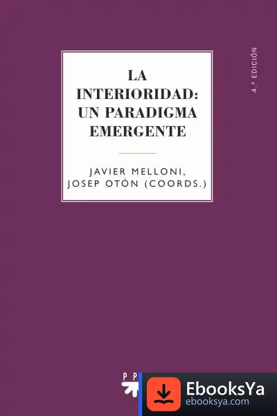 Descargar La Interioridad: Un Paradigma Emergente de María del Carmen Pérez de Landazábal Expósito