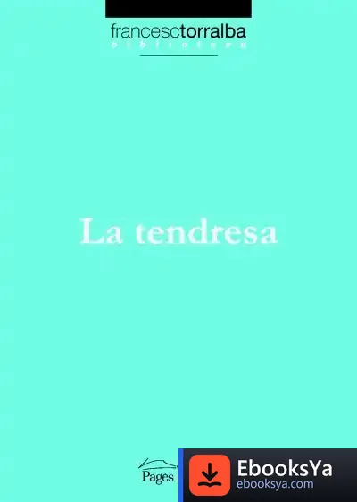 Descargar La Tendresa