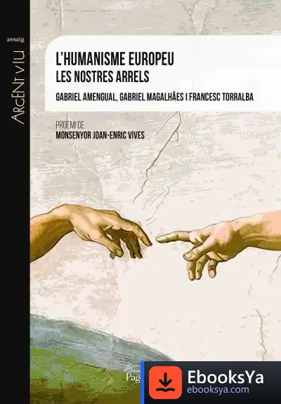 Descargar L'Humanisme Europeu de Francesc Torralba Roselló