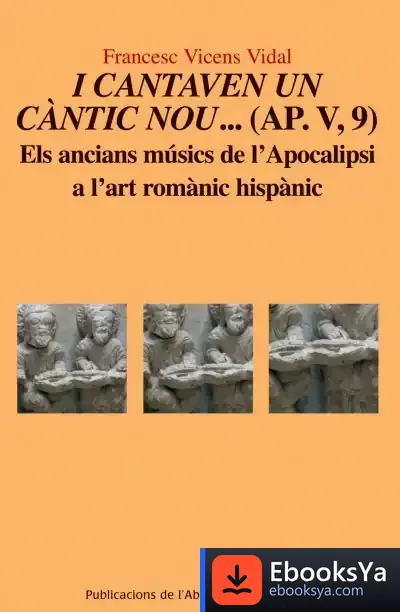 Descargar I Cantaven Un Càntic Nou...(Ap. V, 9) de Francesc Vicens Vidal