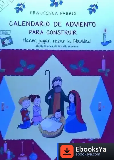 Descargar Calendario De Adviento Para Construir de Francesca Fabris