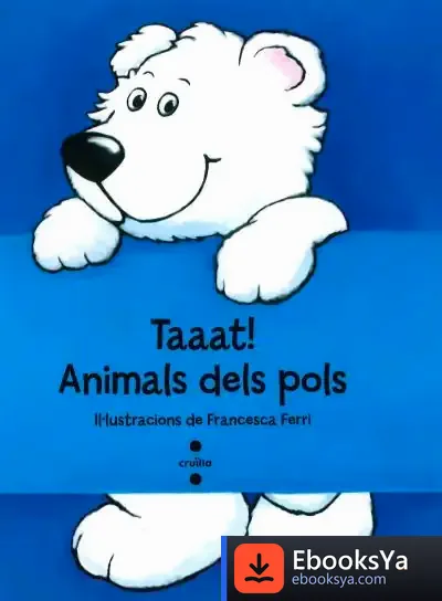 Descargar Taaat! Animals Dels Pols de Francesca Ferri
