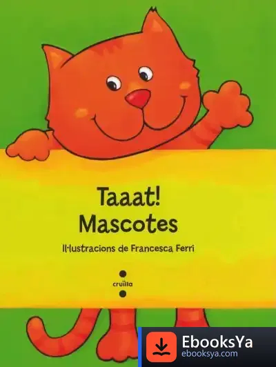Descargar Taaat! Mascotes de Francesca Ferri