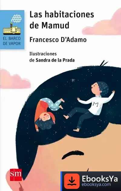 Descargar Las Habitaciones De Mamud de Francesco D'adamo
