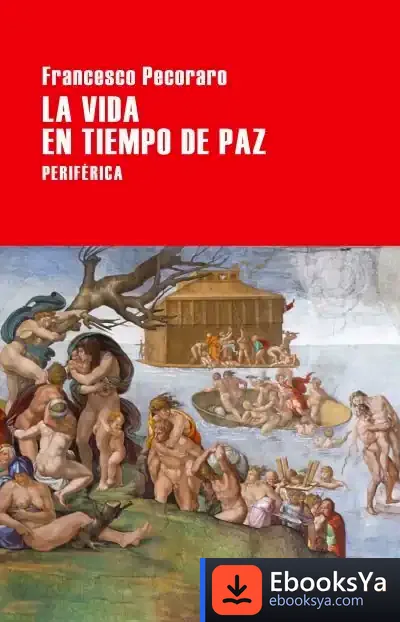 Descargar La Vida En Tiempo De Paz