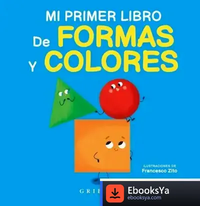 Descargar Mi Primer Libro De Formas Y Colores