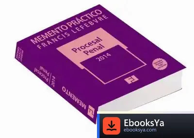 Descargar Memento Práctico Procesal Penal 2014 de Francis Lefebvre