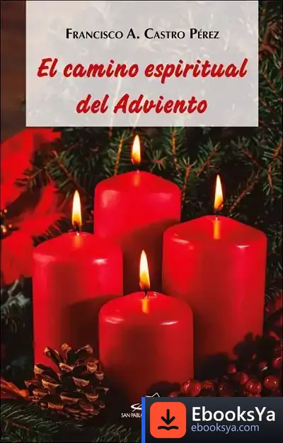 Descargar El Camino Espiritual Del Adviento