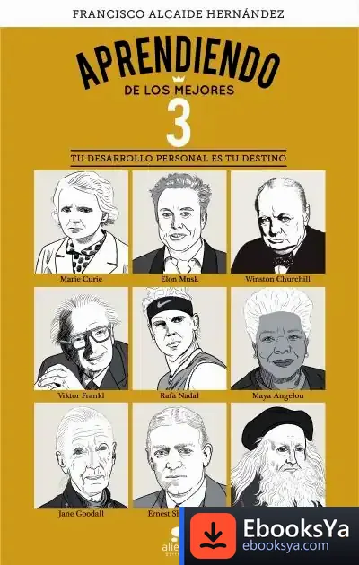 Descargar Aprendiendo De Los Mejores 3 de Francisco Alcaide Hernández