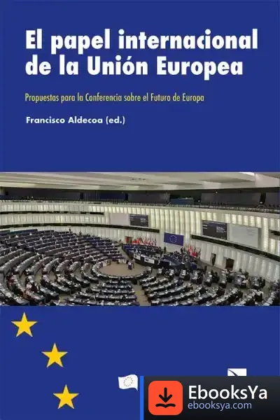Descargar El Papel Internacional De La Unión Europea