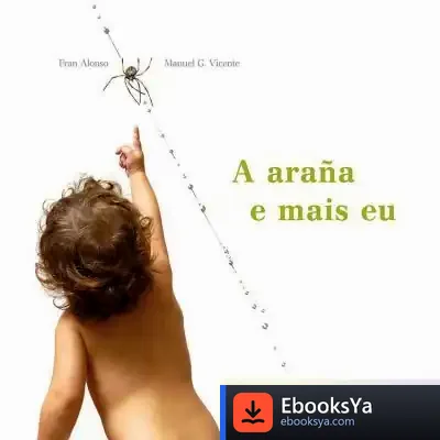 Descargar A Araña E Mais Eu