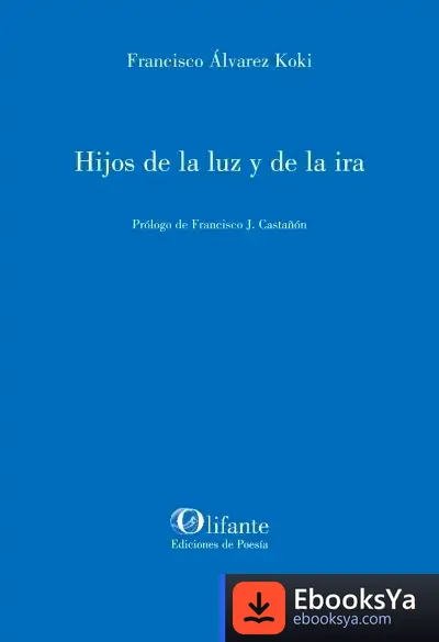 Descargar Hijos De La Luz Y De La Ira
