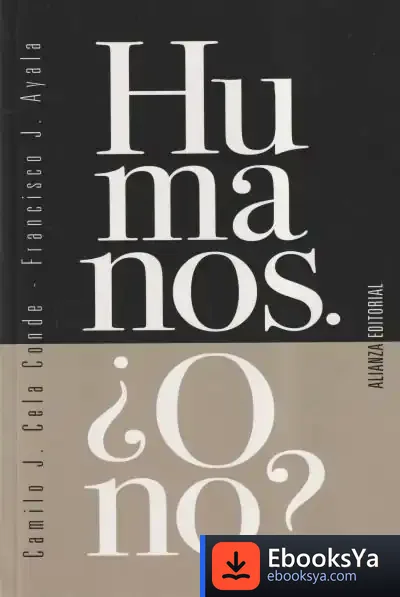 Descargar Humanos. ¿O No? de Francisco Ayala