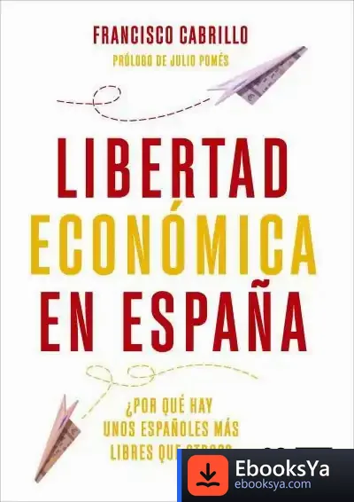 Descargar Libertad Económica En España