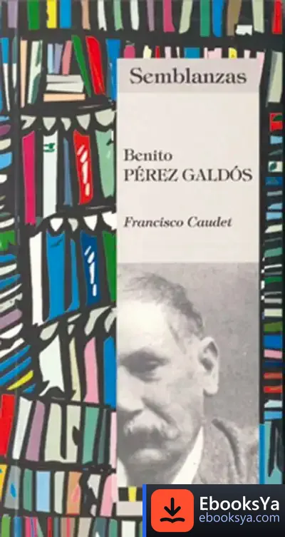 Descargar Benito Pérez Galdós de Francisco Caudet