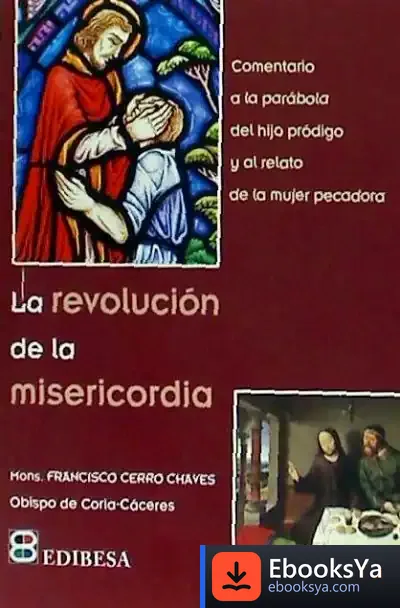 Descargar Revolucion De La Misericordia, La de Francisco Cerro Chaves