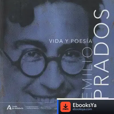 Descargar Emilio Prados: Vida Y Poesía