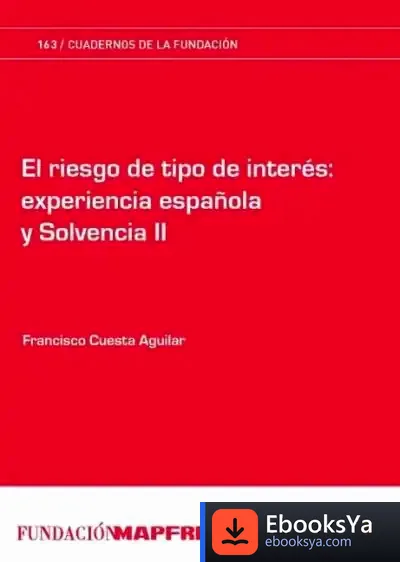Descargar El Riesgo De Tipo De Interés: