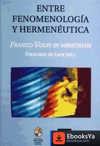 Descargar Entre Fenomenología Y Hermenéutica