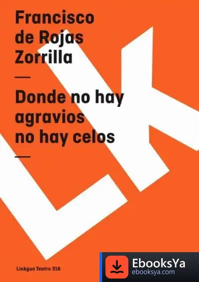 Descargar Donde No Hay Agravios No Hay Celos