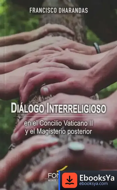 Descargar Diálogo Interreligioso En El Concilio Vaticano Ii Y El Magi de Francisco Dharandas