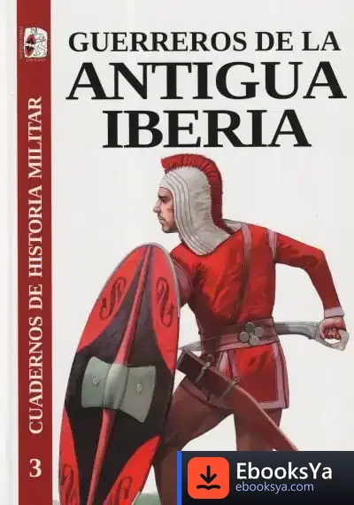 Descargar Guerreros De La Antigua Iberia de Francisco Gracia Alonso