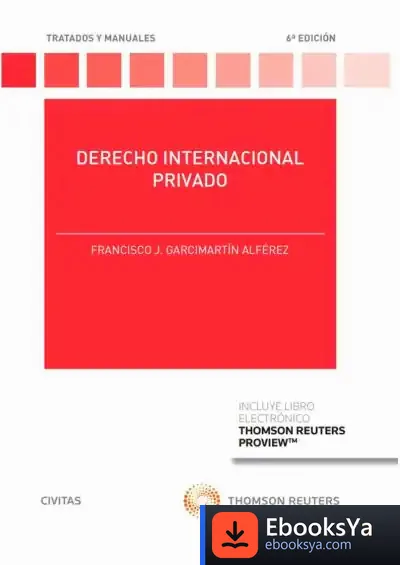 Descargar Derecho Internacional Privado 6?Ed de Francisco J. Garcimartín Alférez