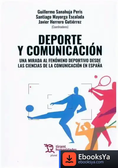 Descargar Deporte Y Comunicación de Francisco Javier Herrero Gutiérrez