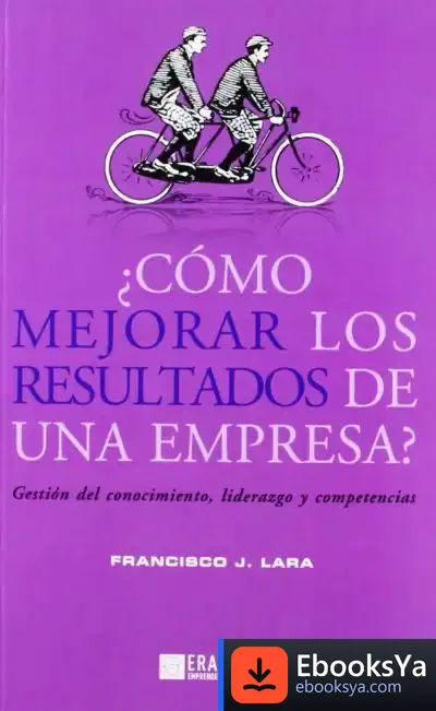 Descargar ¿Cómo Mejorar Los Resultados De Una Empresa?