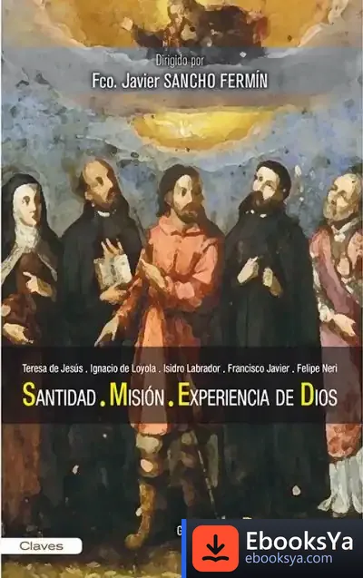 Descargar Santidad, Misión Y Experiencia De Dios