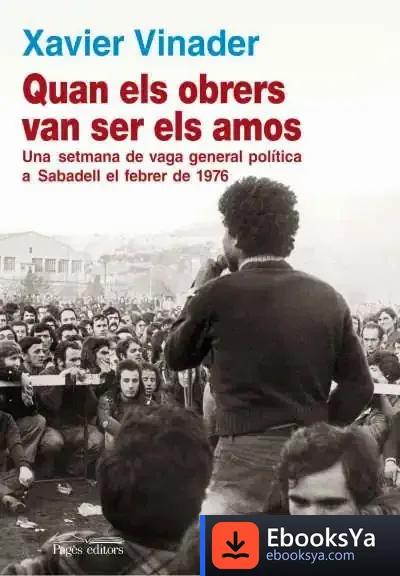 Descargar Quan Els Obrers Van Ser Els Amos